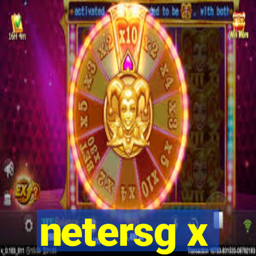 netersg x